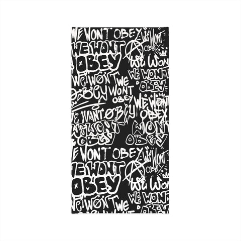 "We Won't Obey" Neck Gaiter
