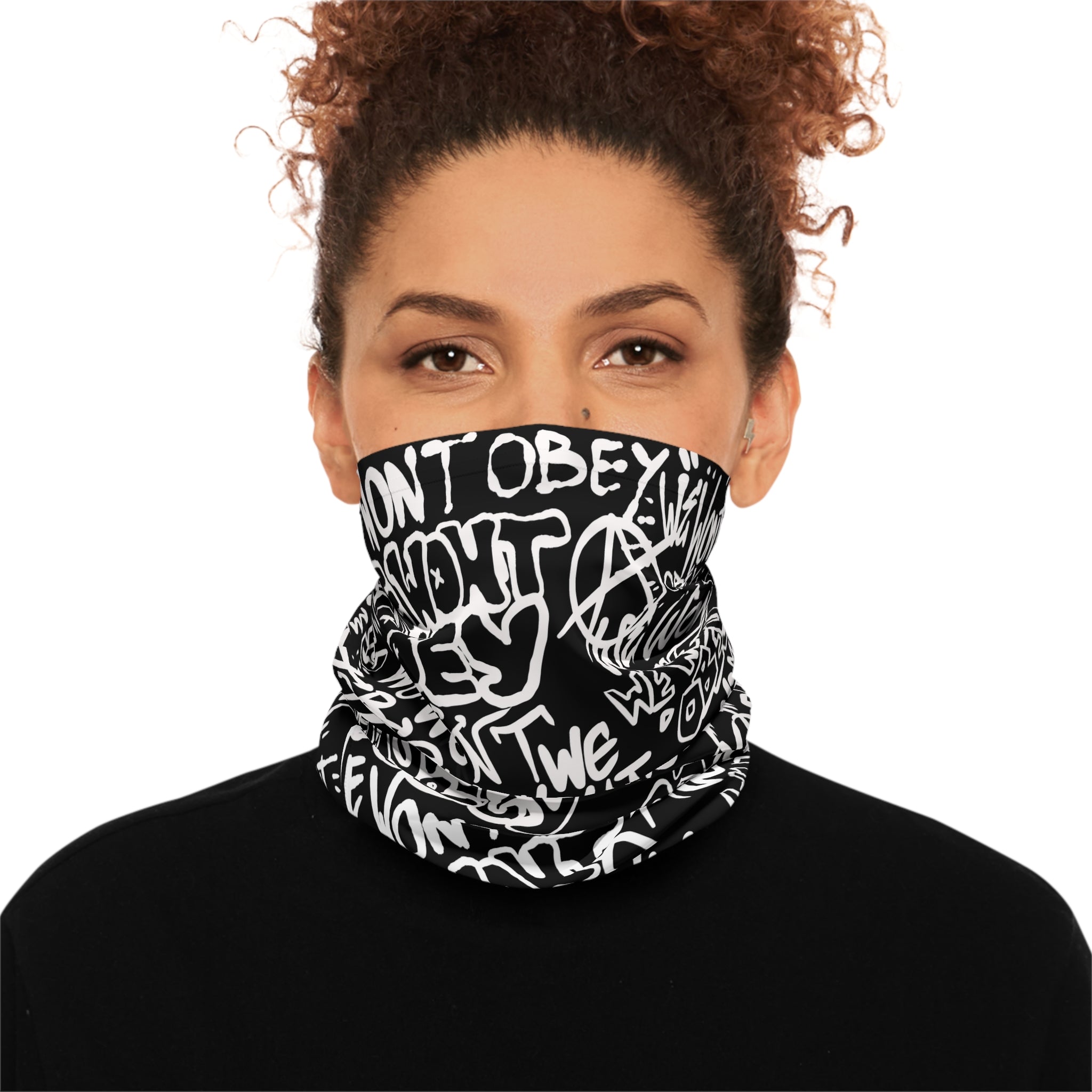 "We Won't Obey" Neck Gaiter